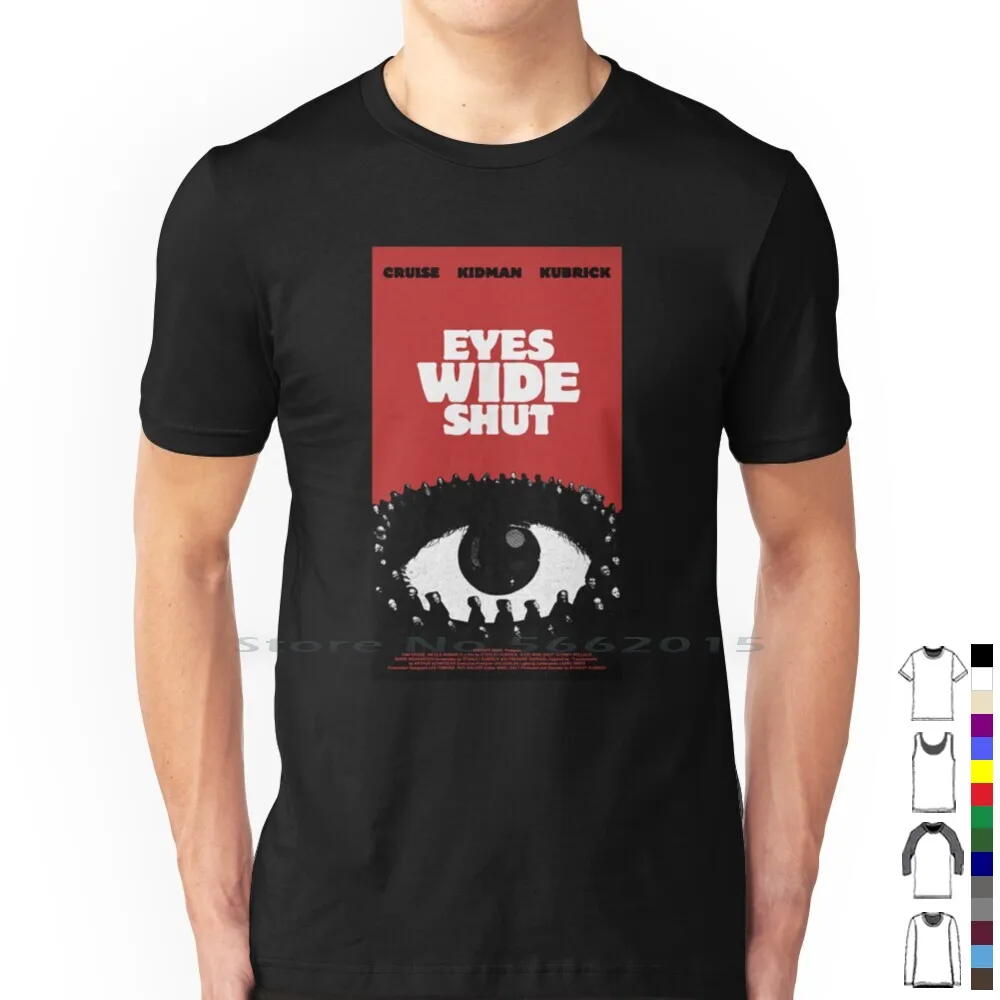 Eyes Wide Shut T Shirt 100% Cotton Eyes Wide Shut 1999 Movie Film Cinematography Cult Stanley Kubrick Frederic Tom Cruise