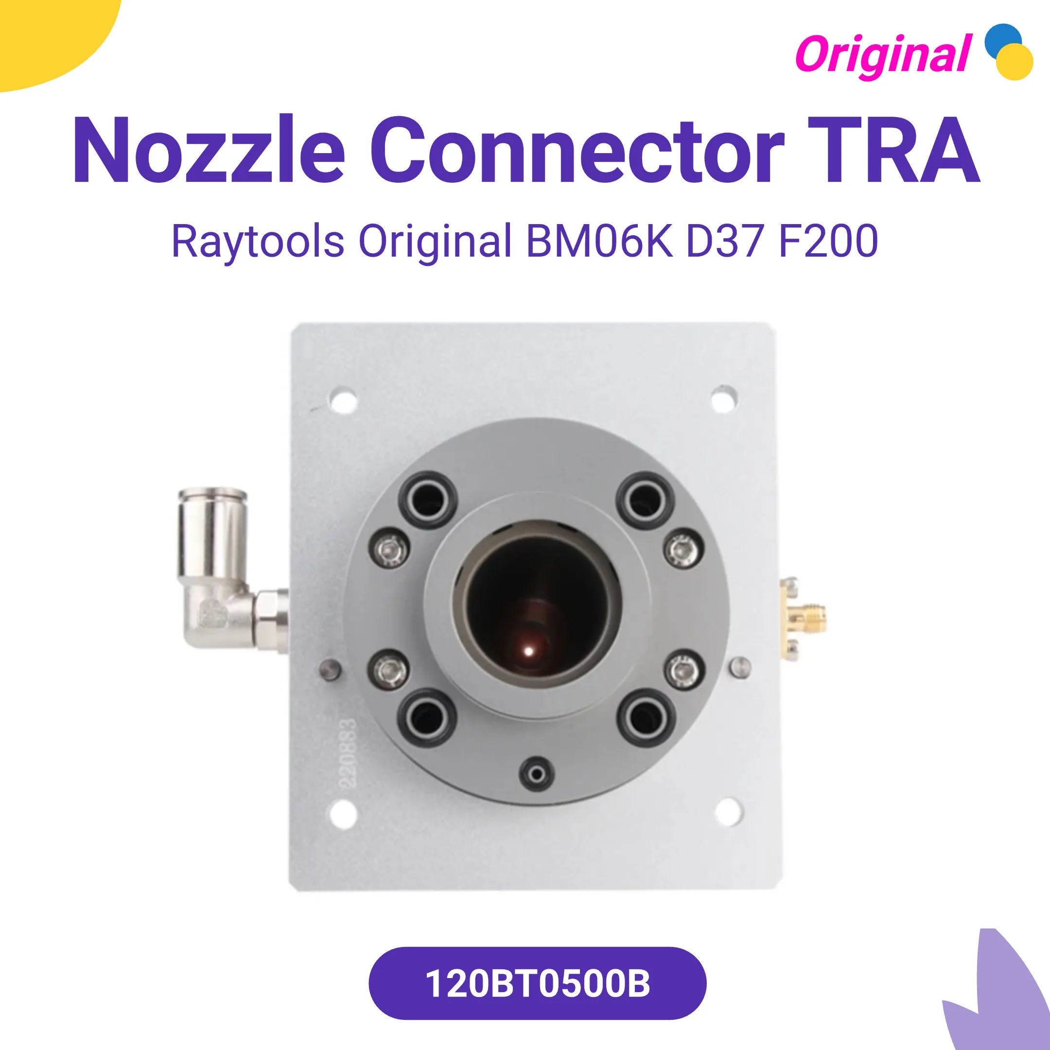 

Header Raytools Original BM06K D37 F200 120BT1100B/120BT0500B Nozzle Connector TRA For Raytools BM06K Laser Cutting Machine