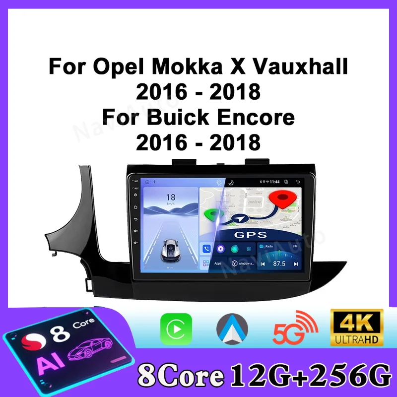 Radio para Auto Opel Mokka X Vauxhall 2016-2018, Reproductor Multimedia Android para Auto, Navegación GPS, Pantalla Carplay, Estéreo para Auto