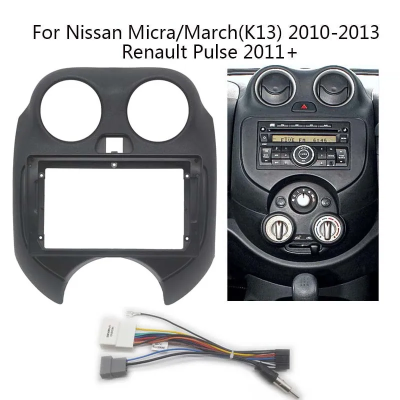 Android Car Radio Frame Kit For Nissan Micra/March(K13) Renault Pulse Auto Stereo Multimedia Player Dashboard Panel Fascia Cable