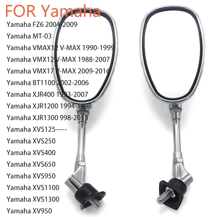 Motorcycle Side Mirror View Mirror For Yamaha FZ6 MT-03 BT1100 XJR400 XJR1200 XJR1300 XVS125 XVS250 XVS400 VMAX12 VMX17 V-MAX