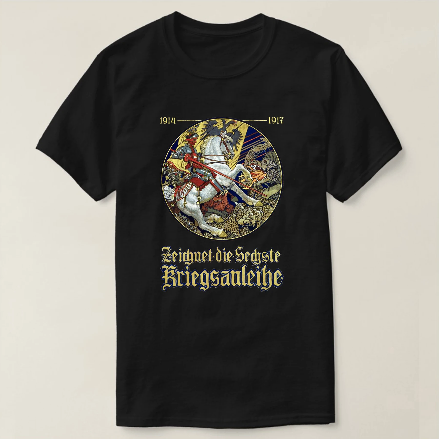 

WWI German Propaganda Poster German Knight T-Shirt New Short Sleeve Casual 100% Cotton O-Neck Mens T-shirt Size S-3XL