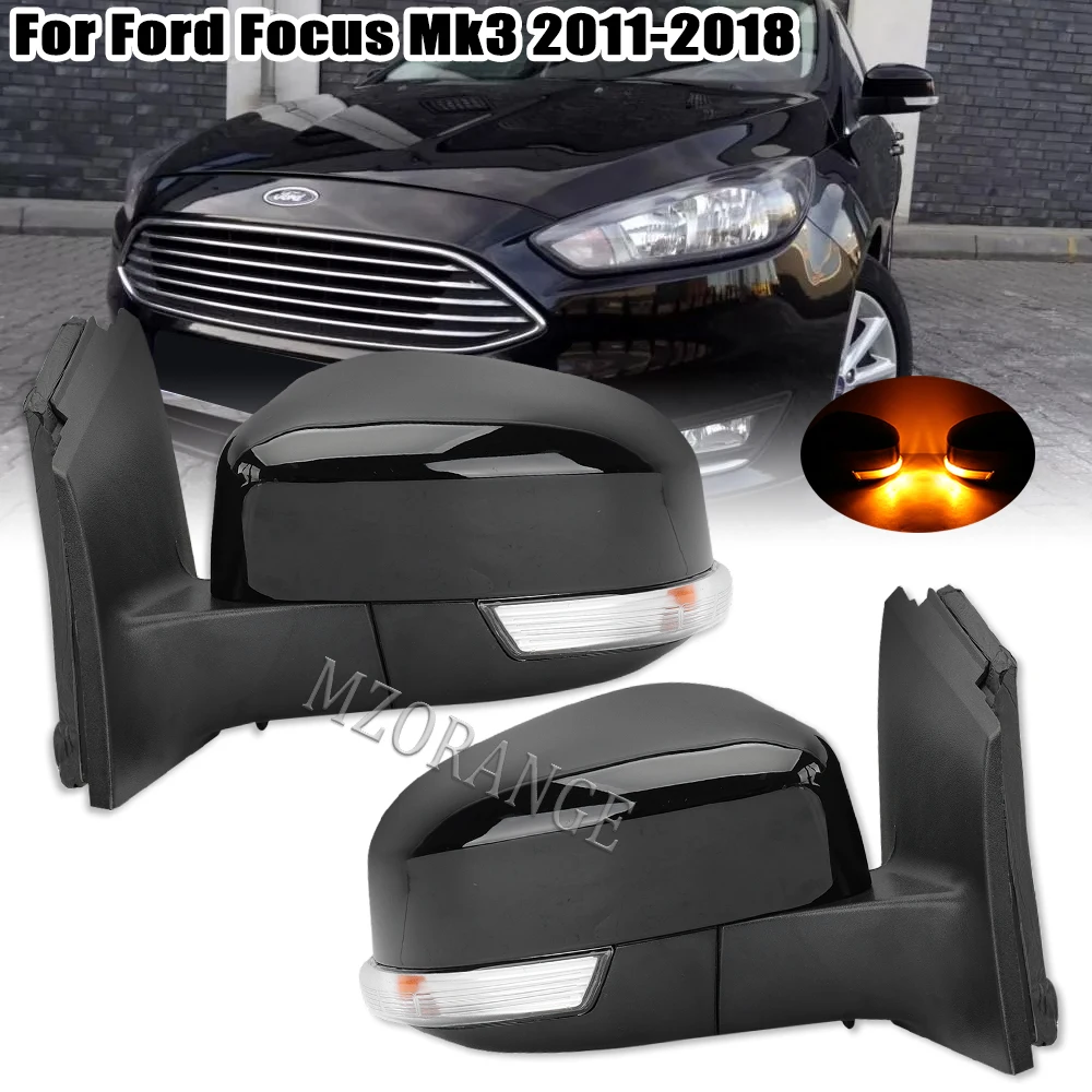 Car Side Mirror For Ford Focus 3 MK3 2012 2013 2014 2015 2016 2017 2018 Auto Rear View Heated Mirror signal Assembly Accessories