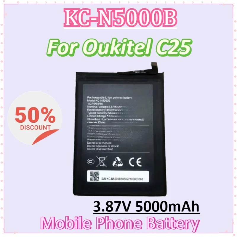 

KC-N5000B 3.87V 5000mAh Mobile Phone Battery for Oukitel C25 Smartphone Accessories Batteries