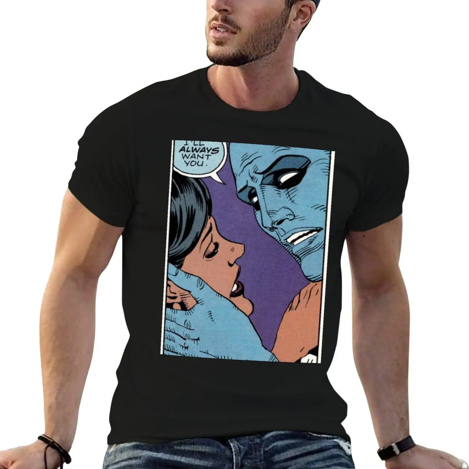 

Silk Spectre and Dr Manhattan (I'll Always Love You) T-Shirt man t shirt summer t shirts with prints T-Shirt
