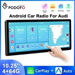 Podofo 10.25'' 4+64G Car Radio For Audi Multimedia Player Carplay Android Auto WIFI GPS Navigation FM/RDS 4Core 2Din Car Stereo