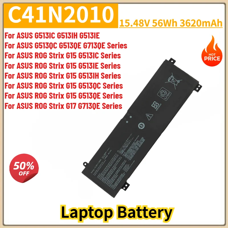 C41N2010 Laptop Battery 15.48V 3620mAh for ASUS G513IC G513IH G513IE G513QC G513QE G713QE,ROG Strix G15 G513IC G513IE G513IH