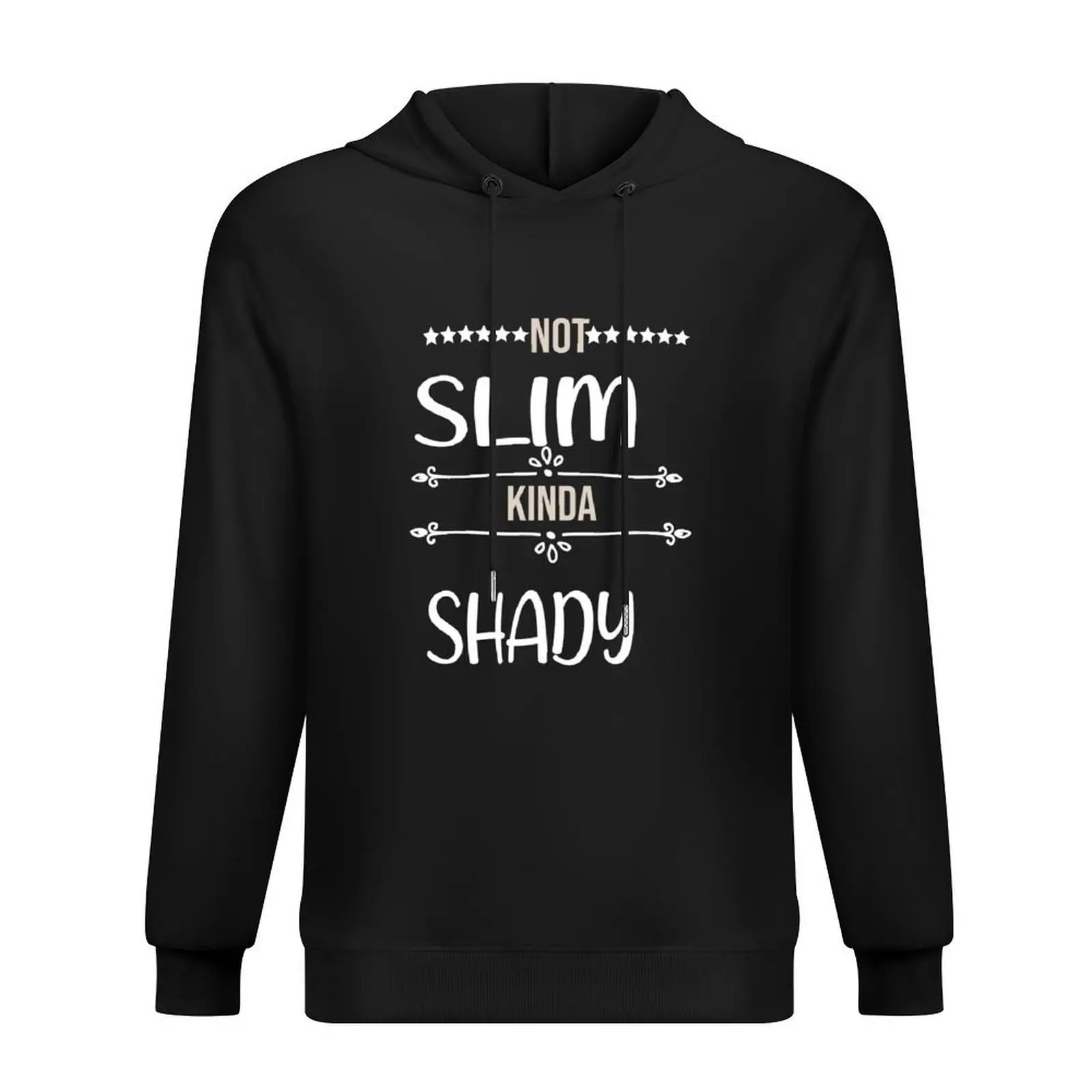 

Not Slim Kinda Shady Hoodie men's clothing autumn jacket men hooded shirt korean style clothes hoodie streetwear