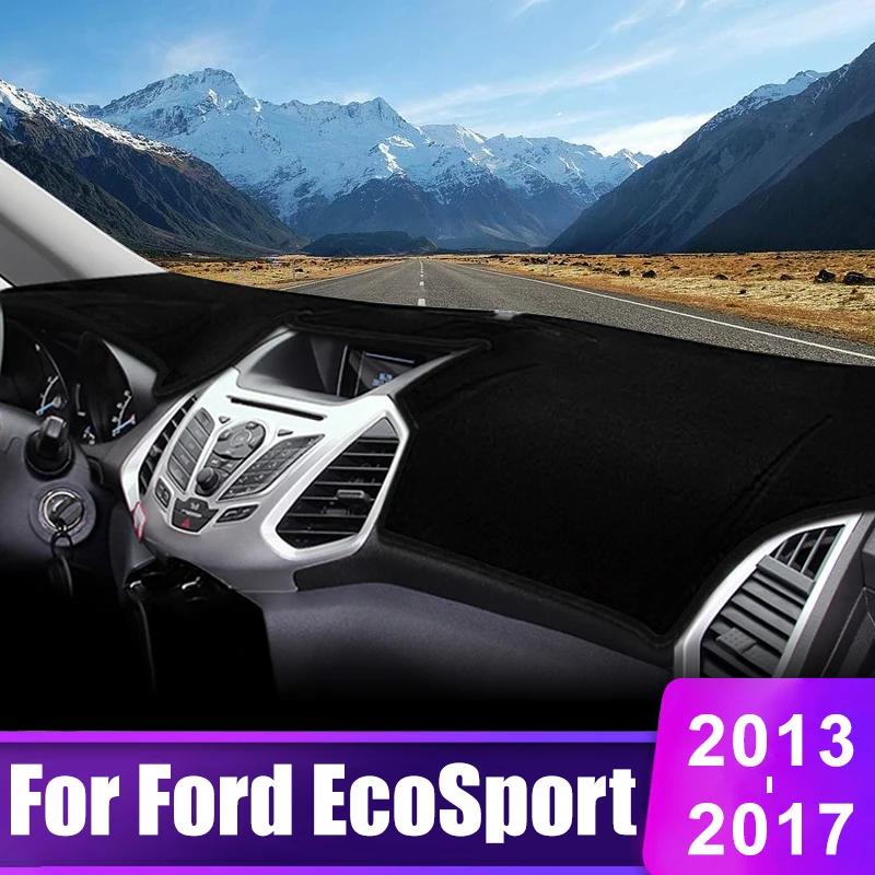 

For Ford EcoSport MK2 2013 2014 2015 2016 2017 Car Dashboard Cover Sun Shade Avoid Light Mat Instrument Panel Pad Accessories