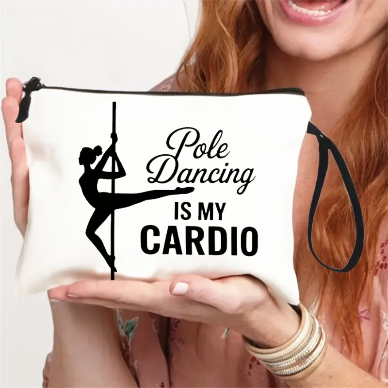 This Makeup Bag Features The Phrase 'Pole Dancing Is My Cardio' And Comes with a Wristband. It'S a Minimalist Organizer for Cosm
