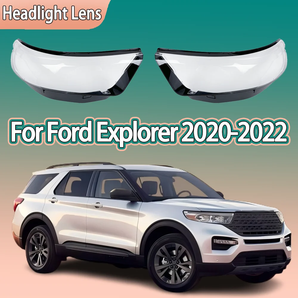 

Крышка передней фары для Ford Explorer 2020 2021 2022, китайская версия, прозрачная линза для фар, корпус абажура из плексигласа
