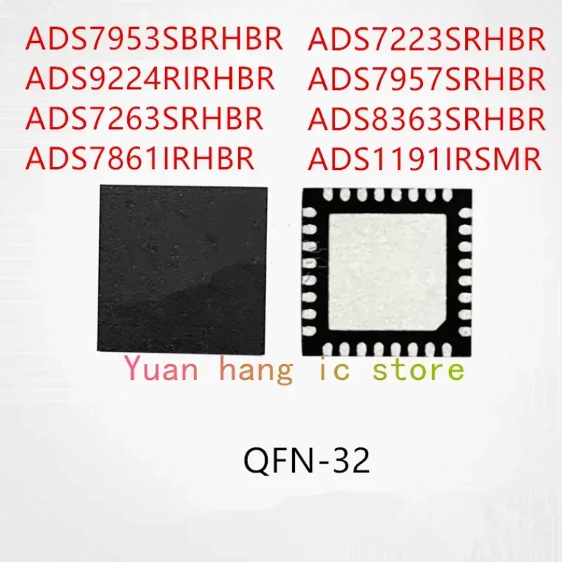 

10 шт. ADS7953SBRHBR ADS9224RIRHBR ADS7263SRHBR ADS7861IRHBR ADS7223SRHBR ADS7957SRHBR ADS8363SRHBR ADS1191IRSMR IC