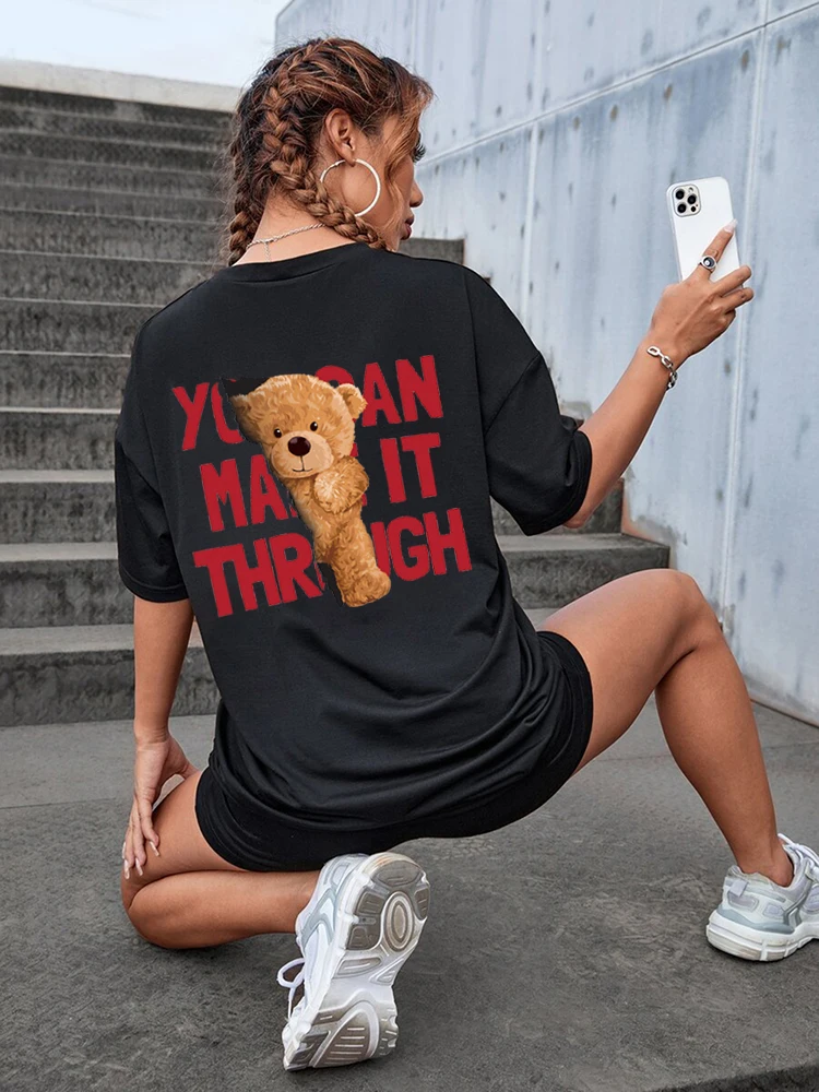 You Can Make It Through Street T-Shirt Female Summer Loose Clothing Casual Breathable Short Sleeve Cotton Brand Streetwear Women