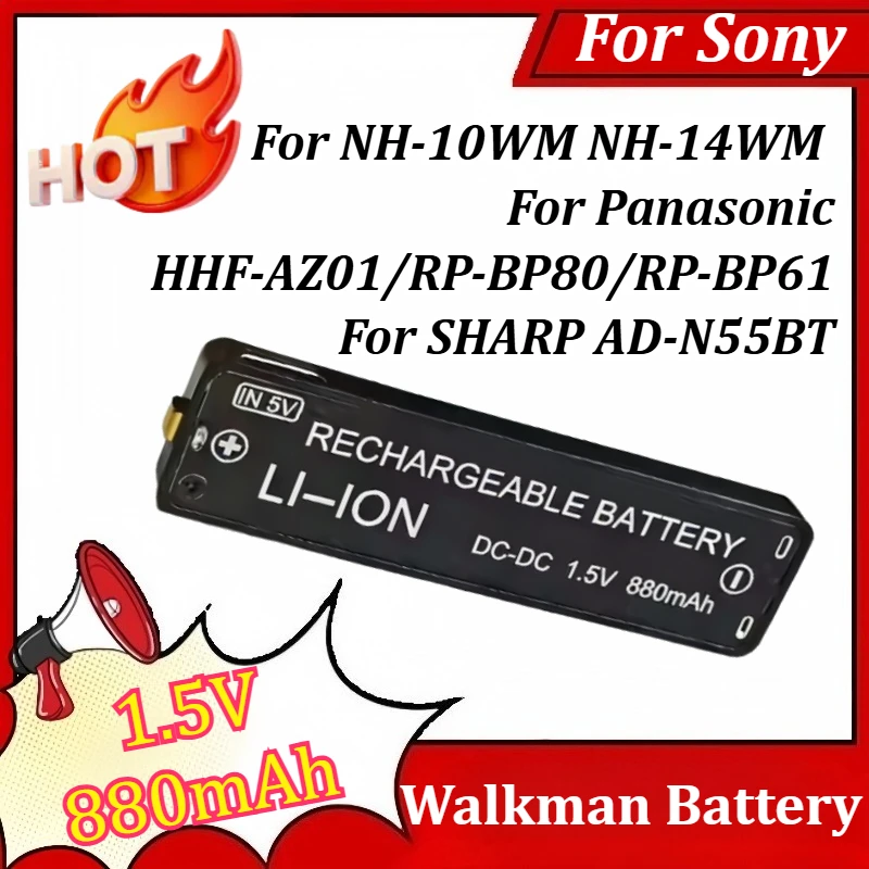 

1.5V 880mAh Walkman Battery for Sony NH-10WM NH-14WM for Panasonic HHF-AZ01/RP-BP80/RP-BP61 for SHARP AD-N55BT