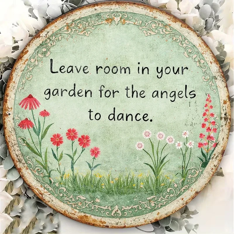 Round Iron Sign, Retro Iron Plaque with 'Garden Angel Quotes', 'Leave Space for Angels to Dance' Floral Art Decorative Sign