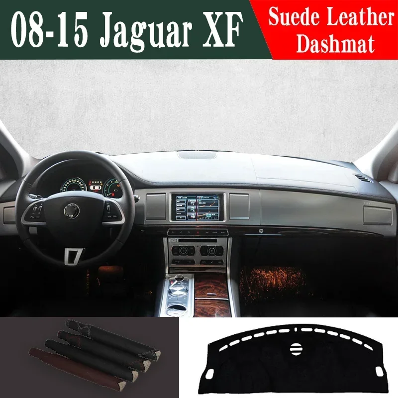 

For 08 09 10 11 12 13 14 15 Jaguar XF instrument panel Mat Dashboard ranger Dashboard Anti Slip Anti Cover Pad Dashmat Carpet