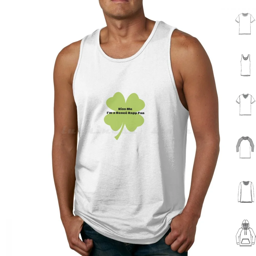 Renee Rapp Fan Art : St Paddy's Day Tank Tops Vest Sleeveless Kiss Me Im Irish Day Funny Day N The Kitchen Renee Rapp