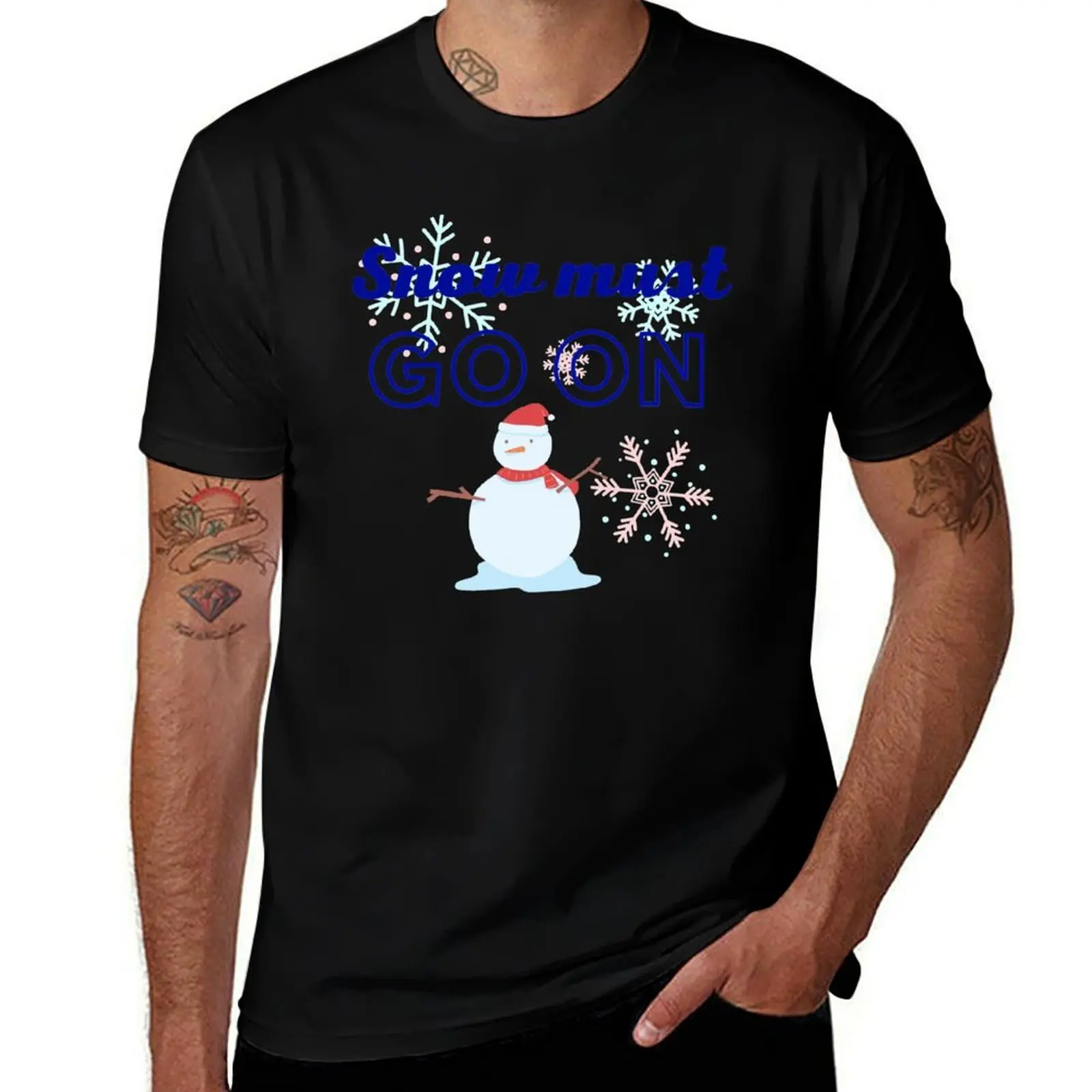 

snow must go on T-Shirt tops korean fashion Blouse custom t shirt black t shirts for men
