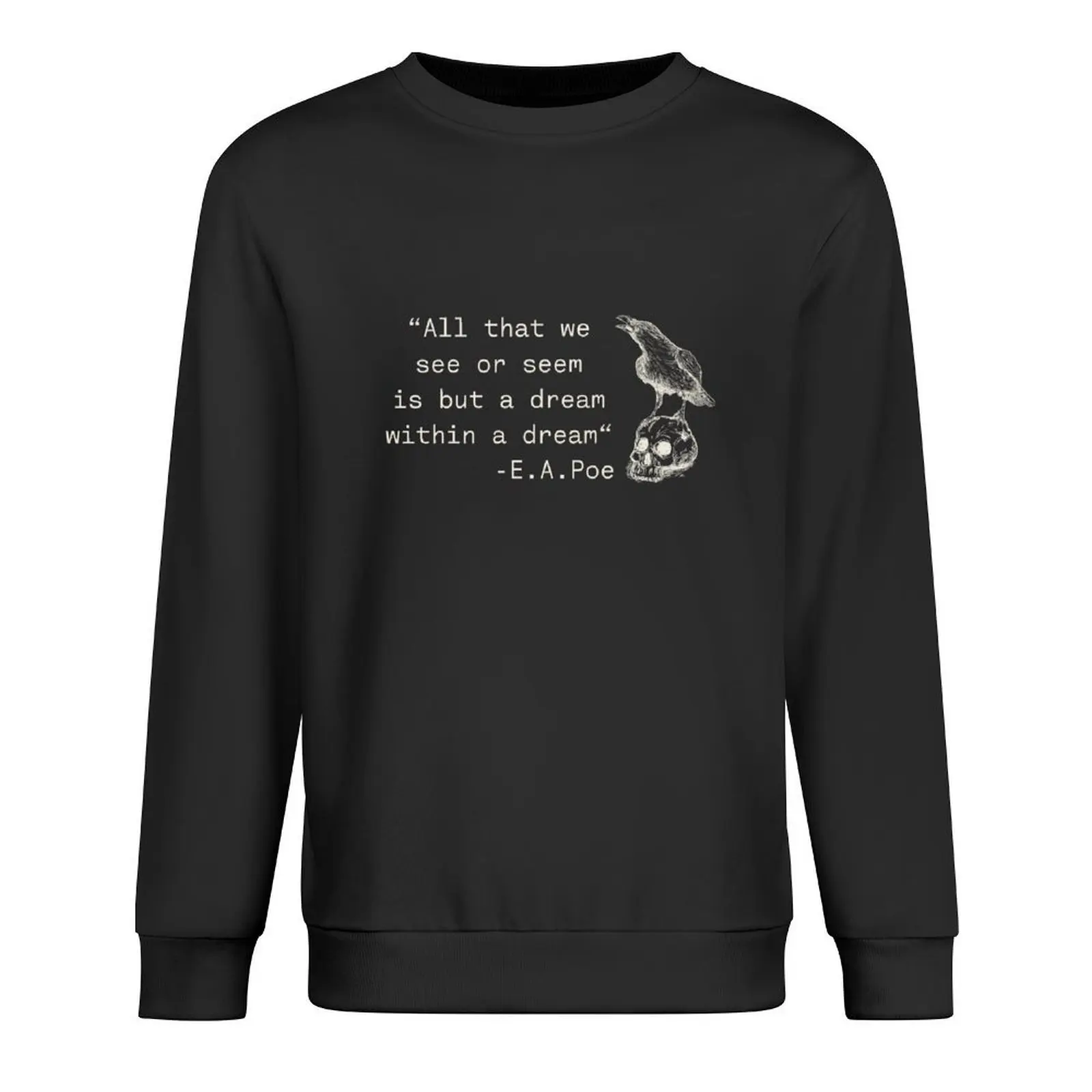 

Edgar Allan Poe quotes the raven and skull Pullover men's coat winter clothes tracksuits men clothes hoody
