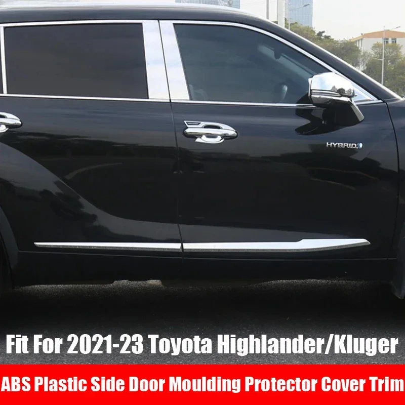 

Подходит для Toyota Highlander Crown Kluger XU70 2021-2023, боковая дверь, Стайлинг, литье, отделка, протектор, крышка, 4 шт., АБС-пластик