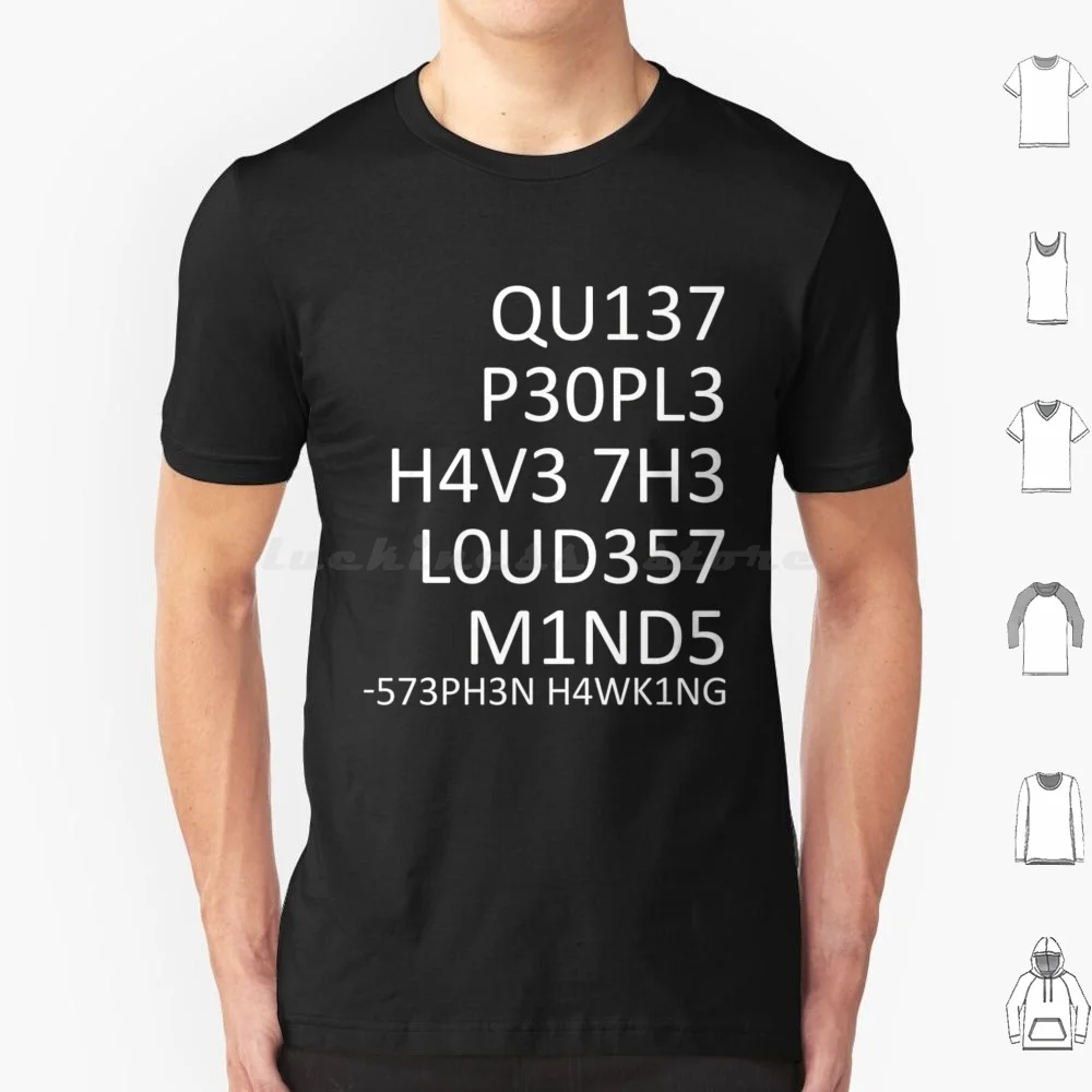 Adapt Or Die Encoded T Shirt Cotton Men Women DIY Print Stephen Hawking Science Intelligence Geeks Physics Nerds Adapt To Change