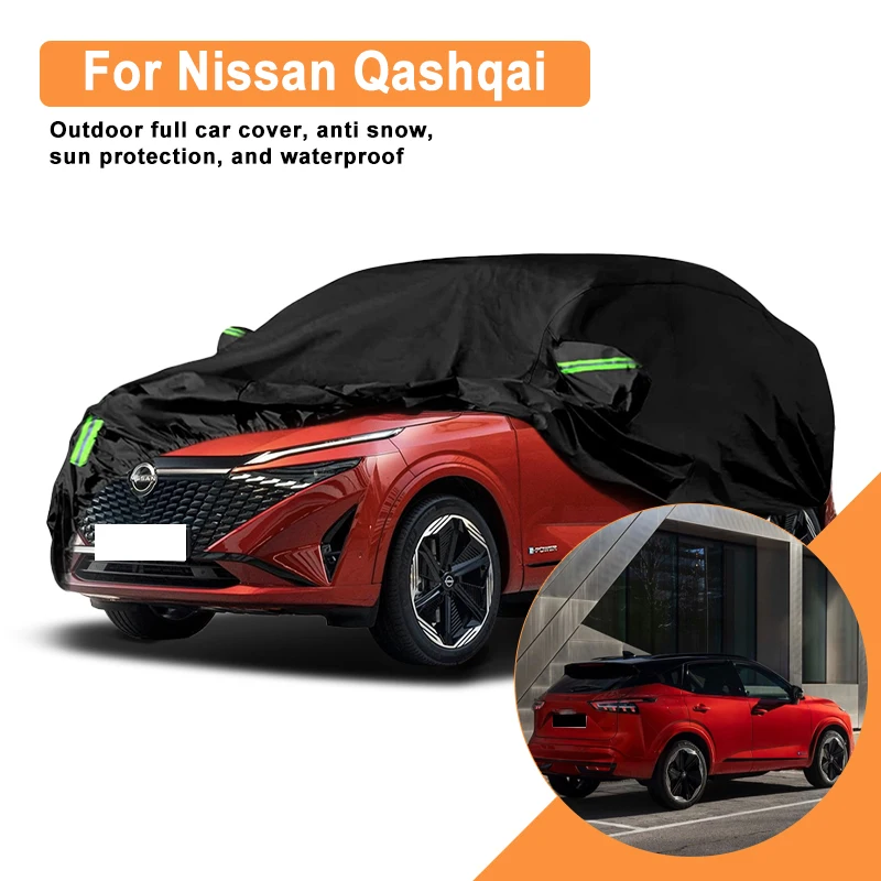 

Полный автомобильный чехол для использования на открытом воздухе Nissan Qashqai — водонепроницаемый снегозащитный солнцезащитный козырек, зимние и летние аксессуары для автозащиты