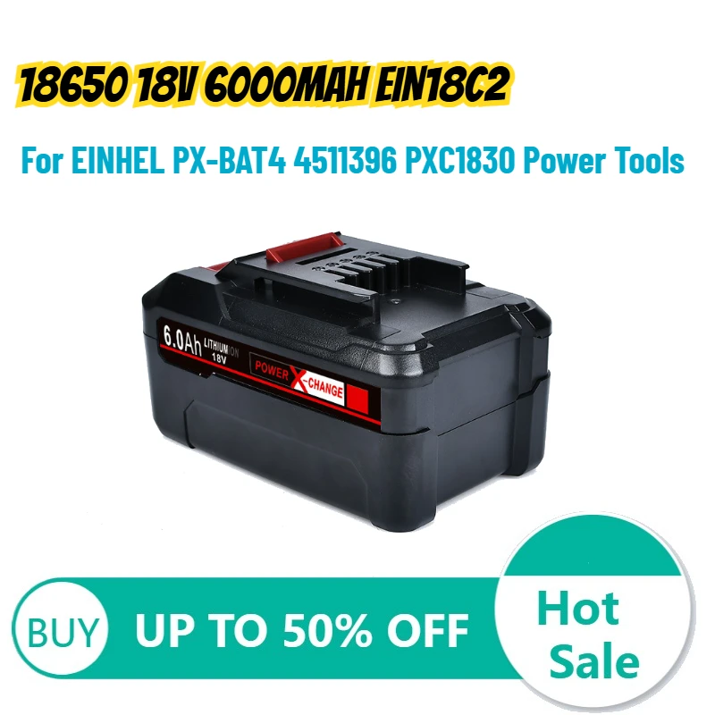 

18650 18V 6000mAh EIN18C2 Replacement Battery for EINHEL PX-BAT4 4511396 PXC1830 Power Tools Large Capacity Lithium Battery