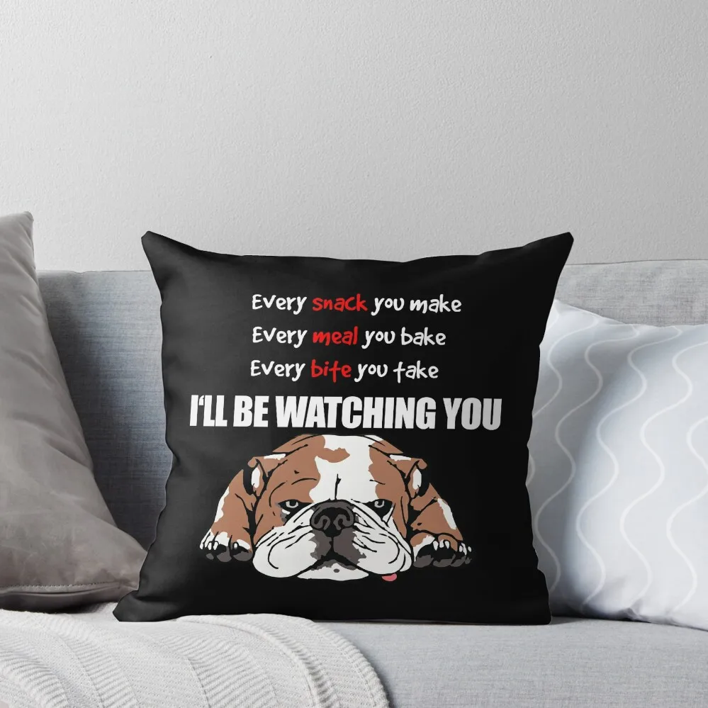 

Lazy English Bulldog I'll Be Watching You Design Throw Pillow Pillow Cases Decorative Couch Cushions pillow