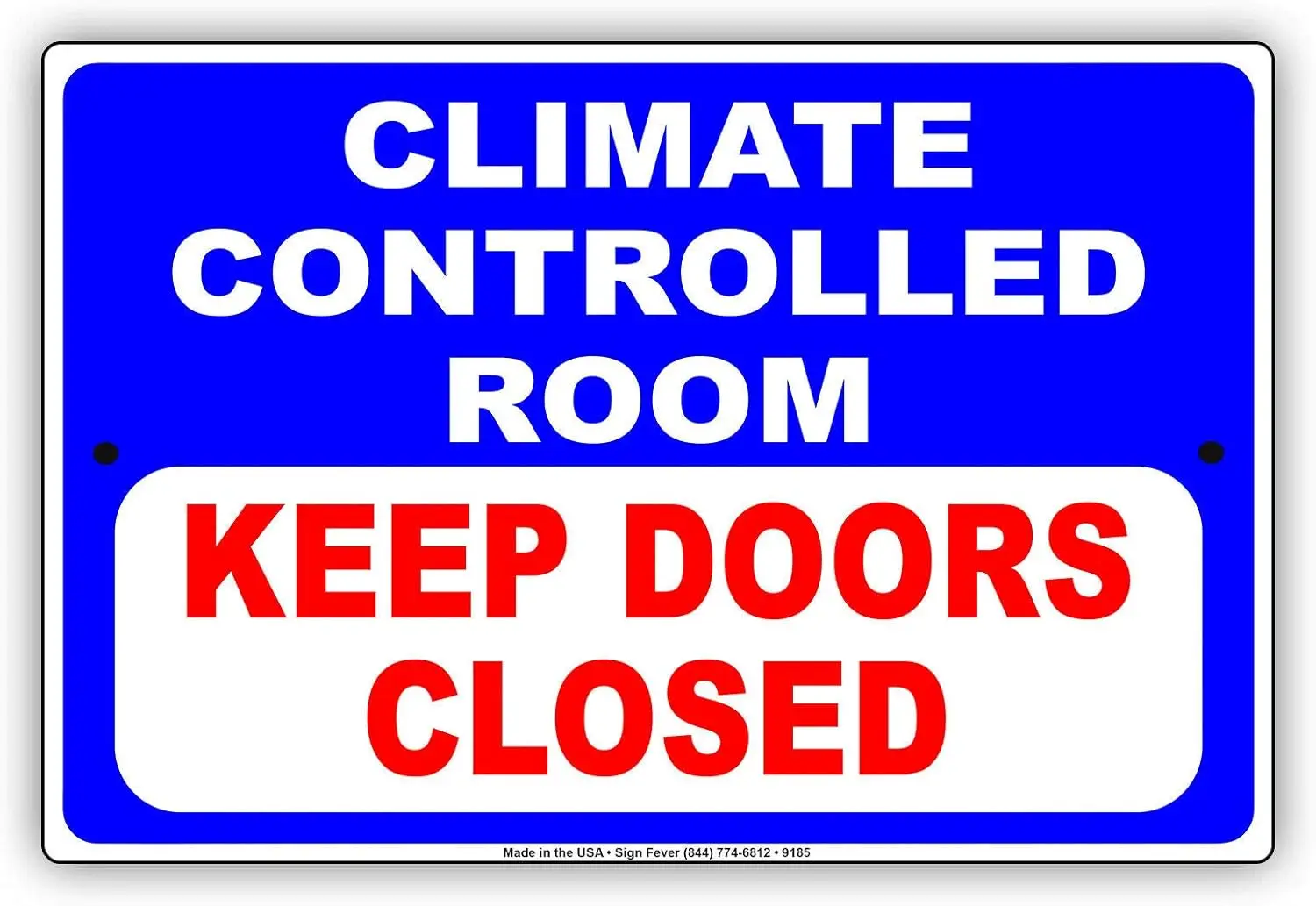 Licpact Climate Keep Door Closed Wall Art Decor Novelty Notice Tin Metal Sign 12
