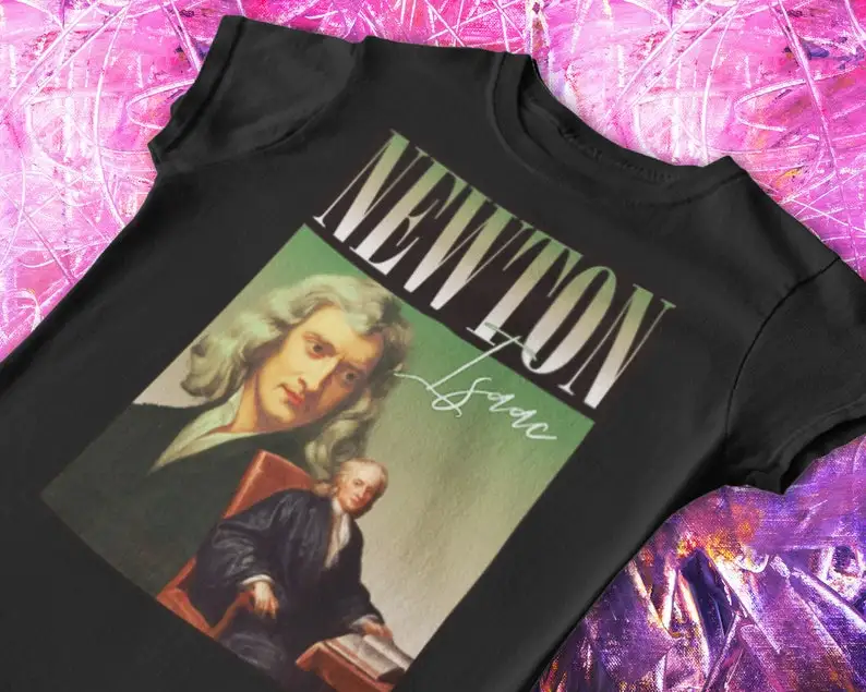 

Isaac Newton Rap T-Shirt | Hip-Hop Inspired, Newton Tee, Isaac Newton, Scientific Revolution, English physicist, Newtonian gift,