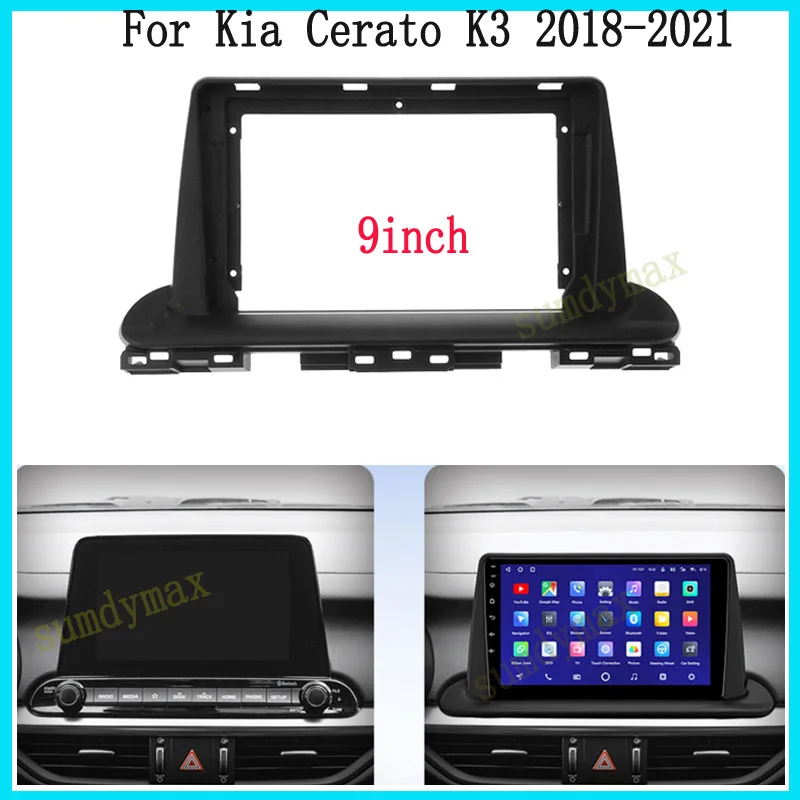 9inch  car panel Trim Dashboard Panel Kit for KIA Cerato K3 2018 2019 2020 2021 2022 big screen 2 Din android Car Radio Fascia