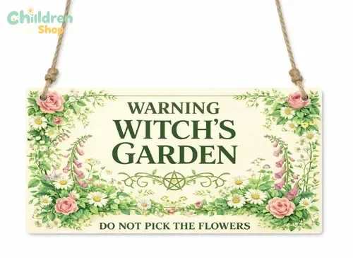 1x  Witch's Garden Do Not Pick Flowers Metal Hanging Sign/Plaque Gift  cpt22 --Tin Sign