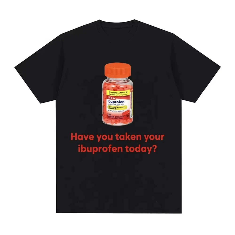 2025-voce-deixou-ibuprofen-hoje-engracado-meme-camiseta-feminina-moda-masculina-vintage-manga-curta-camisetas-novo-estilo