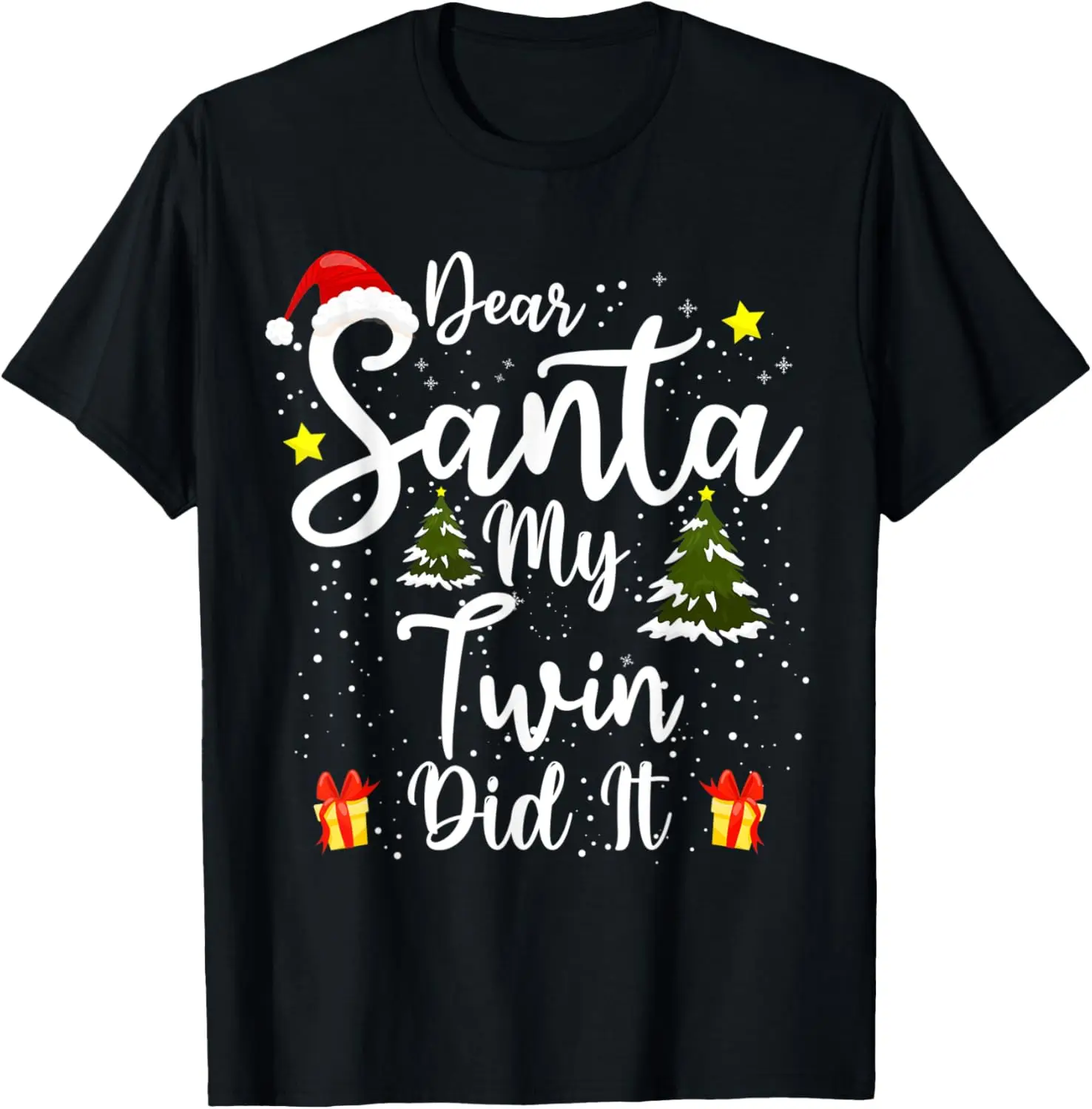 

Dear Santa My Twin Did It Funny Christmas Outfit Pajama Tee T-Shirt