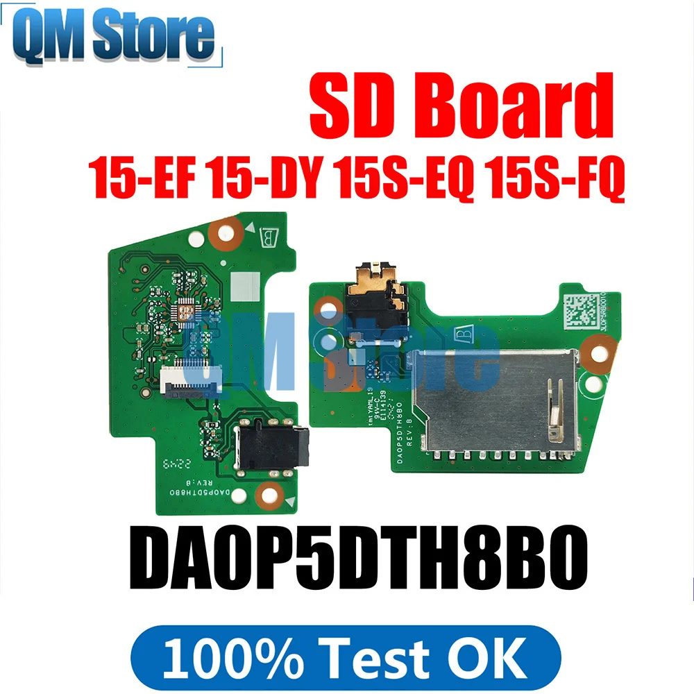 Laptop USB Switch Board For HP 15-EF 15-DY 15S-EQ 15S-FQ Audio Jack SD Card Reader Board DA0P5DTB8B0 DA0P5FTB6A0 DA0P5DTH8B0