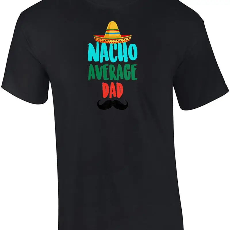 Nacho papá medio - divertida camiseta de papá