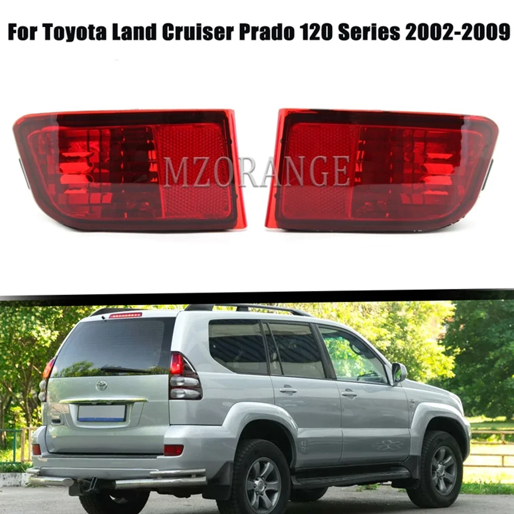 

For Toyota Land Cruiser Prado 120 Tail Lamp 2002-2009 Rear Bumper Reflectors Lights No Bulb Rear Lights Tail Lights accessories