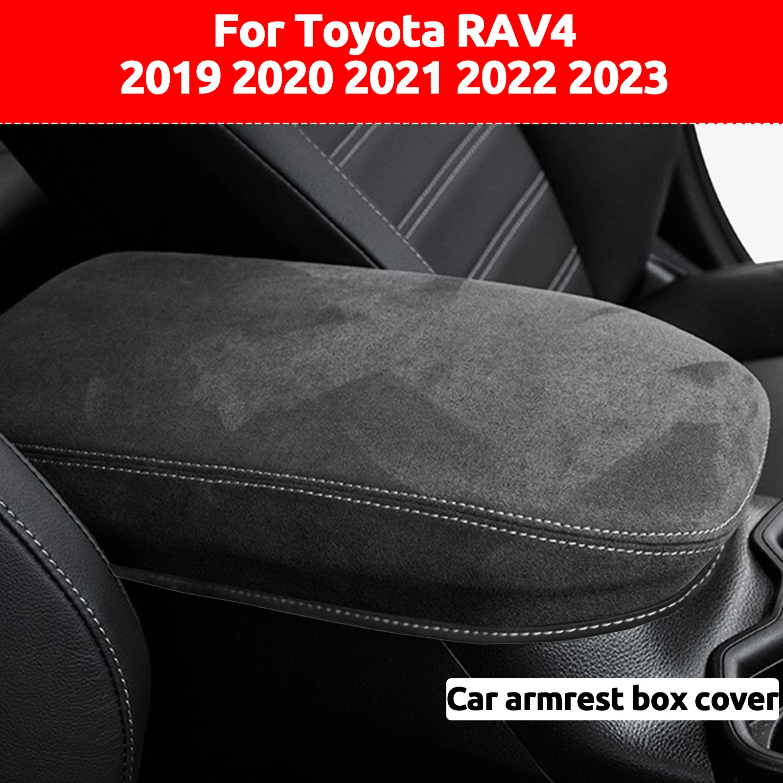 

Custom Fit Car Armrest Cover Suede Leather For Toyota RAV4 2019 2020 2021 2022 2023 Center Console Protector Case