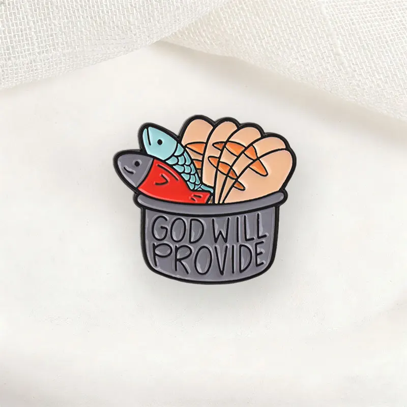 Cartoon Fish Bread Enamel Pins GOD WILL PROVIDE Metal Brooches Fashion Lapel Badge Backpack Clothes Jewelry Gift for Friends