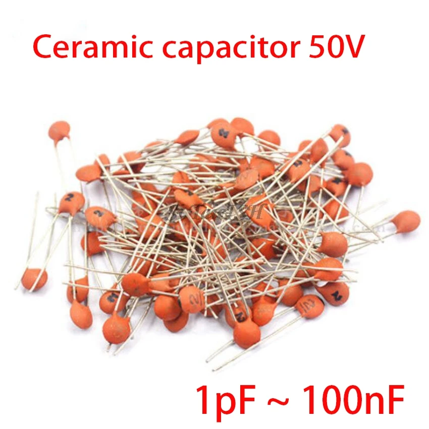 400pcs Ceramic capacitor 50V 1pF ~ 100nF 104 4.7PF 10PF 22PF 33PF 47PF 100PF 101 220PF 221 330PF 331 470PF 471 1NF 103 47NF 473