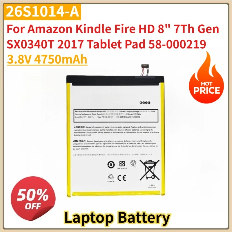 

New 26S1014-A 3.8V 4750mAh Replacement Battery For Amazon Kindle Fire HD 8" 7Th Gen SX0340T 2017 Tablet Pad 58-000219