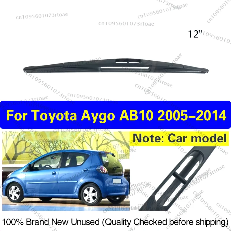

12" Rear Windshield Windscreen Wiper Blade For Toyota Aygo AB10 2005 - 2014 Clean Window Rain Brush Car Accessories