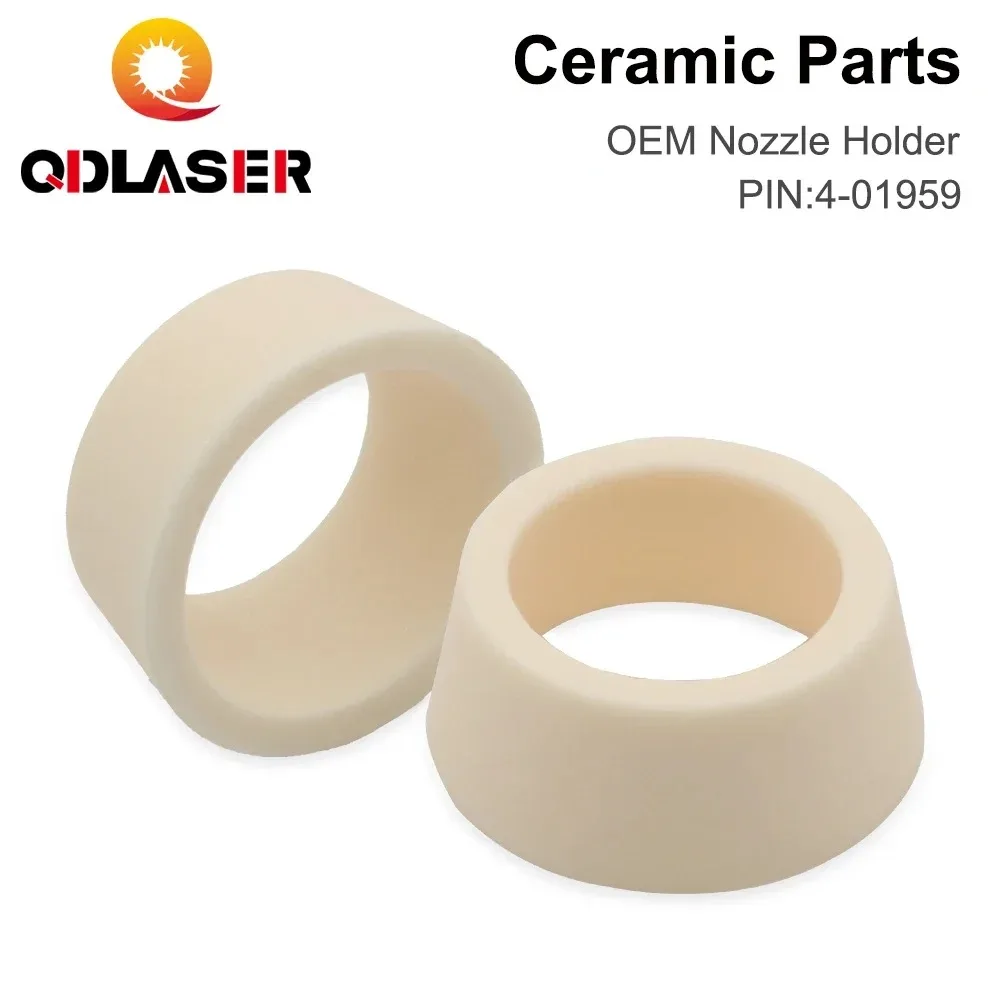 QDLASER OEM Ceramic Parts 4-01959 Laser Ceramic D26 H10.9 Nozzle Holder for Fiber Laser Cutting Head
