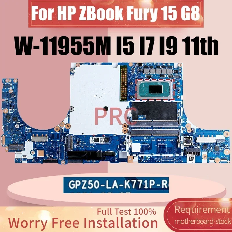 GPZ50-LA-K771P Für HP ZBook Fury 15 G8 Laptop Motherboard W-11955M I5-11500H I7-11850H I9-11950H Notebook Mainboard LA-K771P