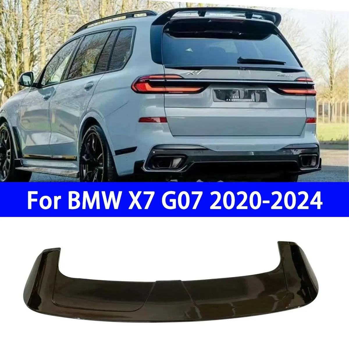 

Suitable for BMW X7 G07 2020-2024 Models with Pasted Top Wings, Fixed Wind Wings, and Tail Wings