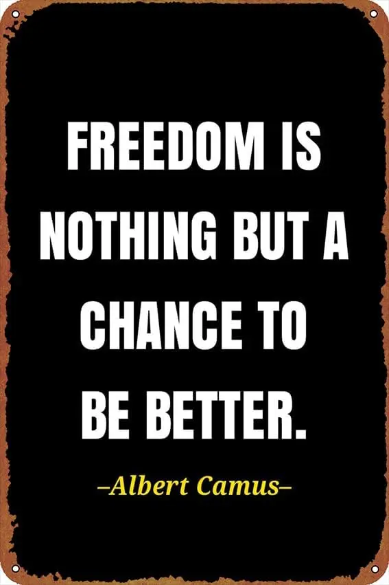 Albert camus quote Self-Improvement Posters Vintage Tin Sign for Bar Office Home Wall Decor Gift Retro Metal Sign  inch-aluminum