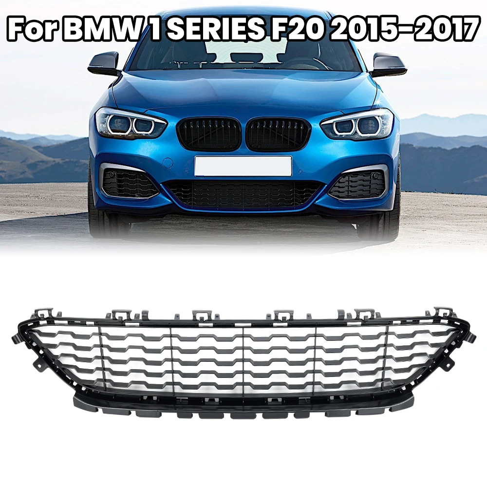 

Front Bumper Grille Center Lower Grills for BMW 1 SERIES F20 Sports 2015-2017 ABS Replacement 51118060284 Racing Grills Parts