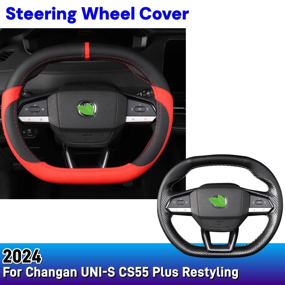 

Steering Wheel Cover For Changan UNI-S CS55 Plus Restyling 2024 Car Breathable Non-Slip Leather Car Styling Interior Accessories