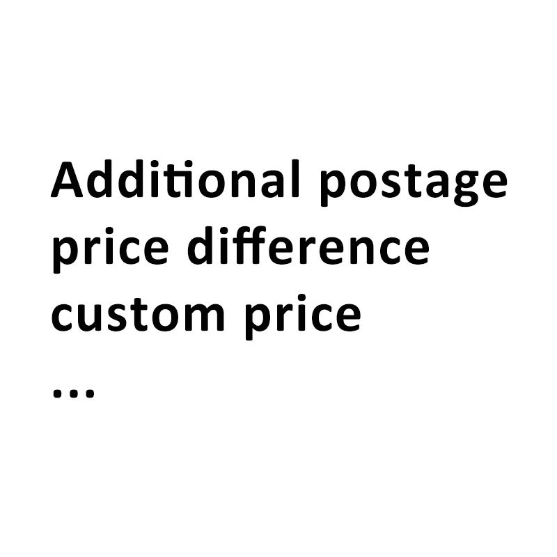 Additional postage/price difference/custom price