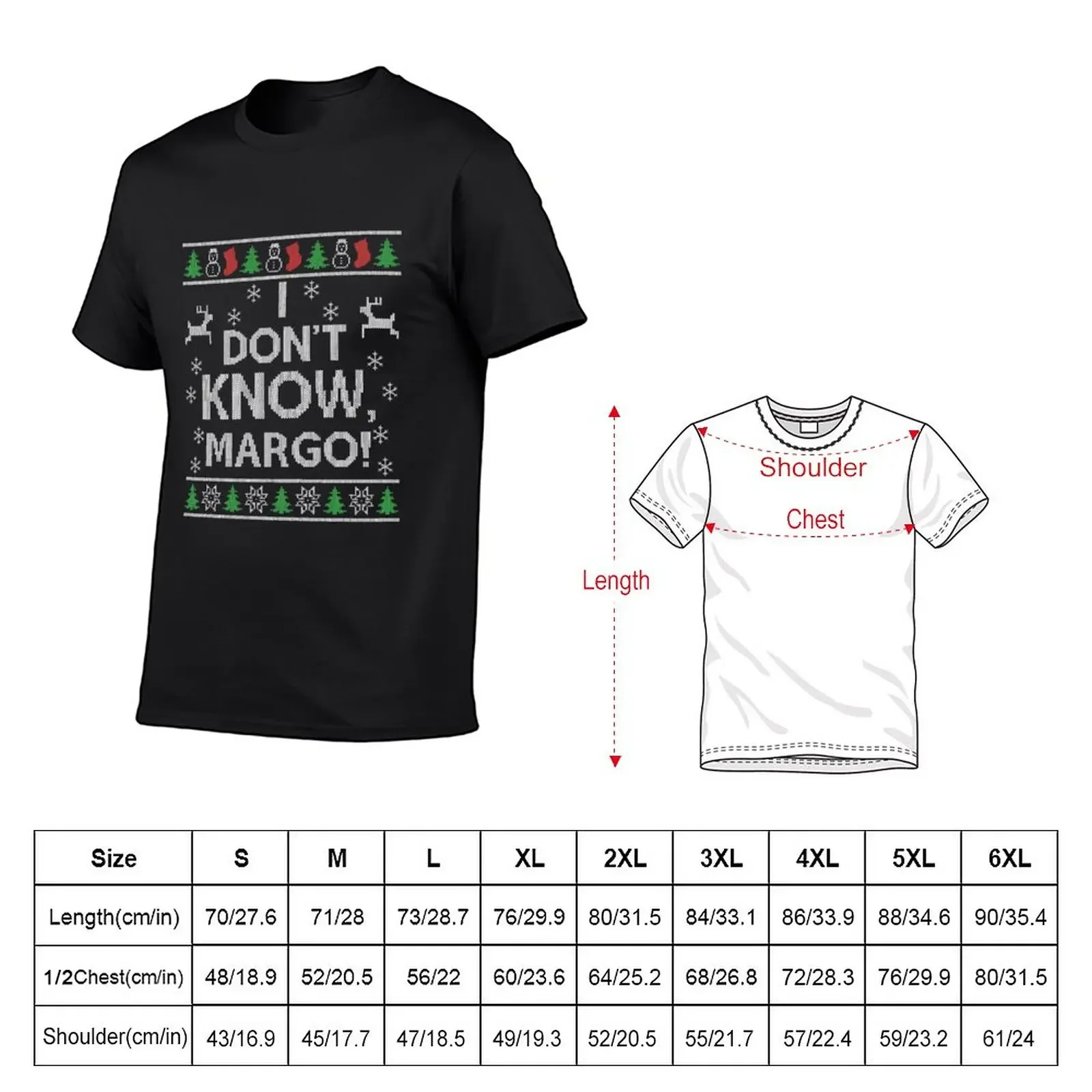 Christmas winter vacation Margo don't know. Funny Christmas ugly sweater style T-Shirt anime clothes mens workout shirts